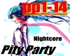 Nightcore - Pity Party