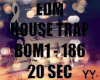 EDM HOUSE TRAP