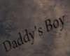 Daddy's boy (head sign)