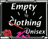 Empty  Clothing (unisex)