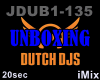 ♪ DJ Dutch UnBoxing