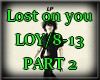 *SW Lost on you - Part 2