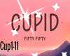 -Cupid 50-50 Sped Up-