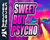 SBS-SweetButPsycho remix