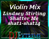♬ Violin - Shatter Me