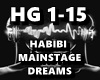 HABIBI MAINSTAGE DREAMS