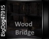 [BD]WoodBridge