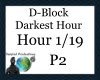 D-Block - DarkestHour P2