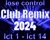 lose control  Rmx