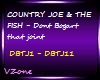 COUNTRY JOE-Dont Bogart