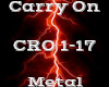 Carry On -Metal-