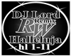 DJ Lord -Halleluja