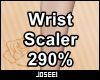 Wrist Scaler 290%