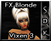 #SDK# FX Blonde Vixen 3