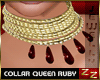 zZ Collar Queen Ruby
