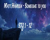 Someone to you