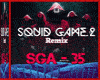 SquidGame 2 Remix