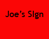 ~Pie~ Joe's Sign