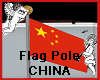 Flag Pole CHINA