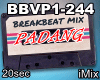 ♪ BreakBeat Padang Mix