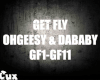 Get Fly - Ohgeesy