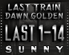 D Golden - Last Train