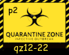 Quarantine Zone Dubstp 2