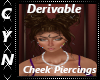 Derivable Cheek Piercing