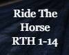 -R- Ride the Horse