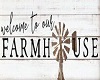 FH - Welcome FarmHouse