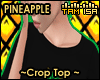 !T Pineapple Crop Top