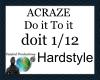 ACRAZE-DoItToit harstyle