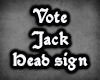 [R] Vote Jack Headsign