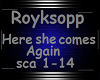 ROYKSOPP-SHE COMES AGIAN