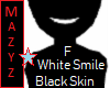 Black Skin & White Teeth