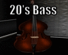 20's Bass