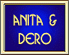 ANITA & DERO