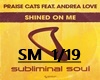 Shined on me