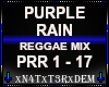 !NTD PURPLE RAIN REGGAE