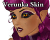 Verunka Skin