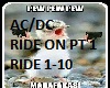 AC/DC Ride On part 1