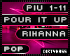Pour It Up Rihanna