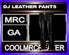 DJ LEATHER PANTS