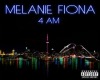 Melanie Fiona 4AM VB