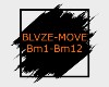 BLVZE-Move
