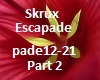 Music Skrux Escapade 2