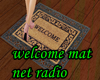 Radio welcome mat