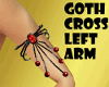 Goth Cross Left Arm 
