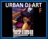 URBAN DJ ART F