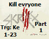 kill evryone new dub P#1